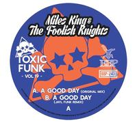 miles king & the foolish knights-toxic f