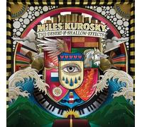 Miles Kurosky The Desert Of Shallow Effects (CD)
