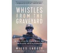 Miles Lagoze Whistles from the Graveyard (Copertina rigida)