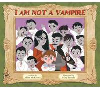 Miles McKenna I Am NOT a Vampire (Copertina rigida)