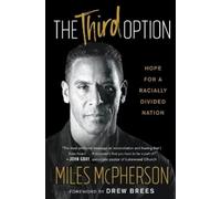 Miles McPherson The Third Option (Tascabile)