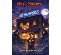 Miles Minerva Curse of the Vampire