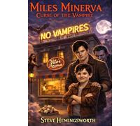 Miles Minerva Curse of the Vampire