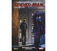 Miles Morales. Spider-Man collection. Spider-Man addio! (Vol. 6)