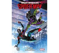 Miles Morales: Spider-Man. Vol. 3: Affari di famiglia