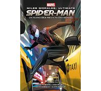 Miles Morales: ultimate Spider-Man. Un nuovo eroe per un nuovo mondo. Marvel omnibus