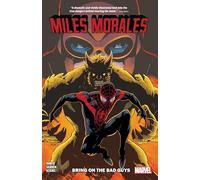 Tom Taylor Saladin Ahmed Miles Morales Vol. 2: Bring on the Bad Guys (Tascabile)