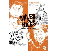 Miles & Niles - Einer geht noch: Der Dein-Spiegel-Bestseller erstmals im Taschenbuch: 4