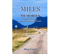 Miles of Memories: Cycling the Sustrans Land’s End to John O’Groats Route