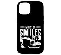 Miles of Smiles Costruttore di strade lastricate Custodia per iPhone 15