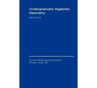Miles Reid Undergraduate Algebraic Geometry (Tascabile)