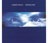 Miles, Robert - Dreamland