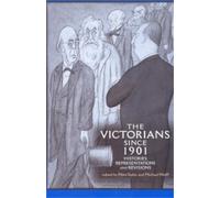 Miles Taylor Michael Wolff The Victorians Since 1901 (Tascabile)