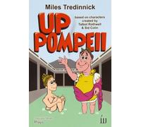 Miles Tredinnick Up Pompeii (Tascabile)