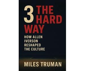 Miles Truman 3 The Hard Way (Tascabile)