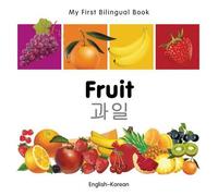 Milet Publishin My First Bilingual Book - Fruit (English-Kor (Libro di cartone)