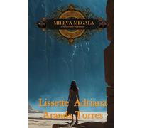 Mileva Megala y la lácrima fantasma.