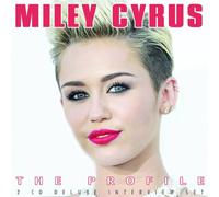 Miley Cyrus - The Profile