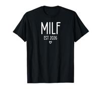 Milf EST 2026 Milf Mom Upgraded Milf 2026 Milfin Ain't Easy Maglietta