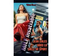 MILF insatiable: Jeux sales dans la salle de sport: 1