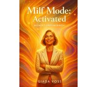 Milf Mode: Activated: Women’s Empowerment