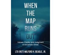 Milford H Beagle When the Map Runs Out (Tascabile)