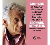 Milhaud/ Bernstein, Leonard - Milhaud: La Creation Du Monde