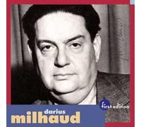 Milhaud Darius - Cortege Funebre;Chansons De Ronsard;Kentuckiana;Ou
