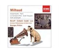 Milhaud : Scaramouche - Paris - Le Carnaval d'Aix - Suite française - Suite provençale