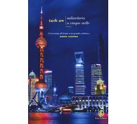 Miliardario a cinque stelle - Aw Tash