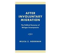 Milica Z. Bookman After Involuntary Migration (Copertina rigida)
