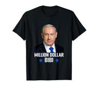 Milioni di Dollari Bibi Benjamin Netanyahu Israele Likud Partito Maglietta