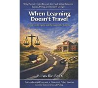 Milisav Ilic Ed.D. When Learning Doesn't Travel (Tascabile)