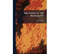 Militants of the Mangroves