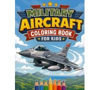 Military Aircraft Coloring Book