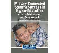 Military-Connected Student Success in Higher Education: Access, Achi (Tascabile)