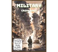 Military Crossword: Veterans, Army, Combat, Strategy, Weapons, Battle Tactics Brain Challenges