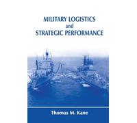 Military Logistics and Strategic Performance