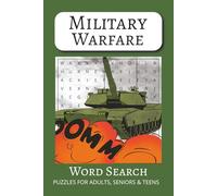 Military Warfare Word Search Book Vol #28: Word Search Book with Comfortable and Readable Print about Military Warfare, Lifestyle, Vocabulary and More | 50+ ... for Vacations, Holidays and Free Times