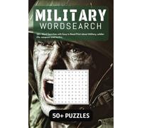 Military Word Search: 50+ Word Searches with Easy to Read Print about Military, soldier life, weapons and tactics.