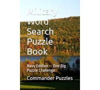 Military Word Search Puzzle Book: Navy Edition - One Big Puzzle Challenge