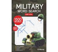 Military Word Search Puzzle Book: Word Searches about War, Military, Tanks, Battles and More | 6x9 inches, 150 pages | 100 Puzzles ... Gift for Vacations, Holidays and Free Times