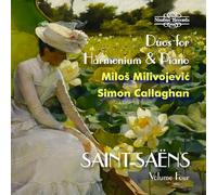 MILIVOJEVIC/CALLAGHAN - SAINT-SAENS, VOL. 4