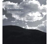 Milk And Honey Band - Songs From Truleigh Hill
