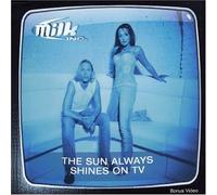 Milk Inc - The Sun Always -Ecd