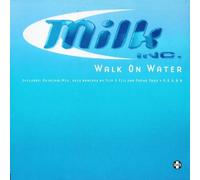 Milk Inc - Walk on Water