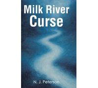 Milk River Curse