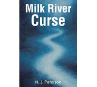 Milk River Curse