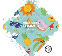 Milk & Sugar Summer Sessions 2024