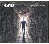 Milk The - Favourite Worry